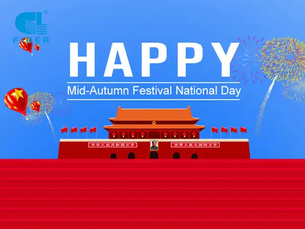 Happy Mid-Autumn Festival & National Day Holiday Notice from GL FIBER